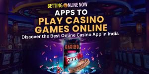 Best Online Casino App in India