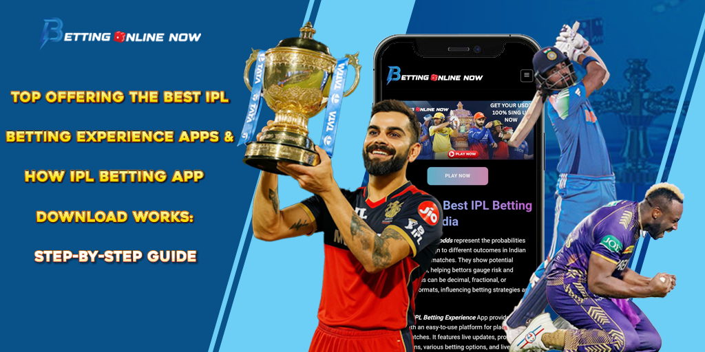 Best IPL Betting Experience Apps