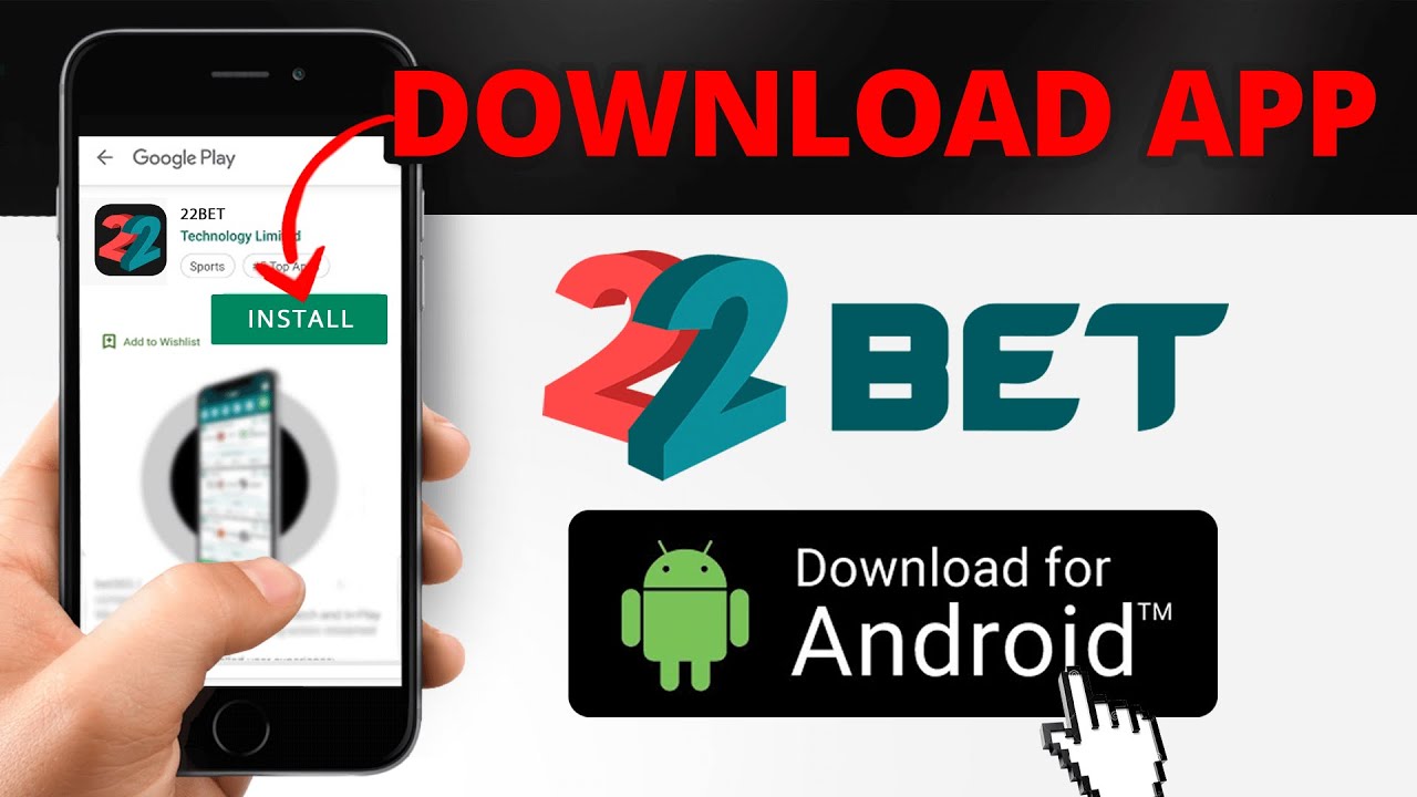 22bet download android apk