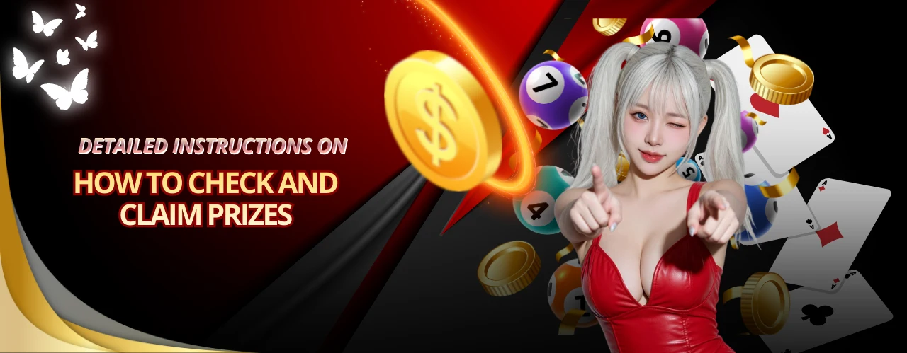Detailed instructions on how to check and claim prizes