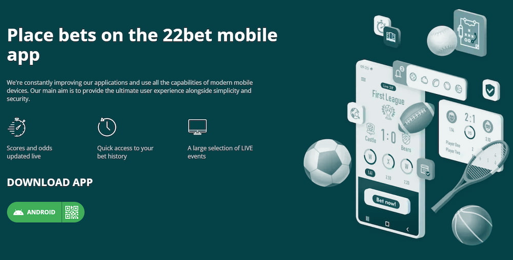 The 22Bet app is smooth and secure.